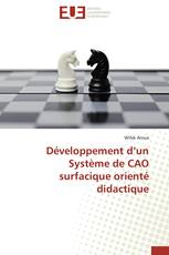 Développement d’un Système de CAO surfacique orienté didactique