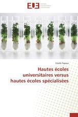 Hautes écoles universitaires versus hautes écoles spécialisées