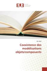 Coexistence des modélisations objets/composants