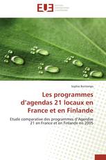Les programmes d’agendas 21 locaux en France et en Finlande