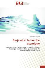 Barjavel et la bombe atomique