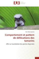 Comportement et pattern de défécations des tamarins