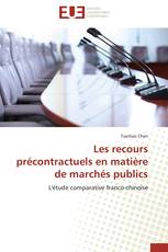 Les recours précontractuels en matière de marchés publics