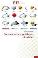 Documentation, prévisions et médias