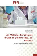 Les Maladies Parasitaires d’Oignon (Allium cepa) au (Maroc)