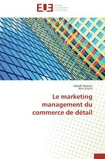 Le marketing management du commerce de détail