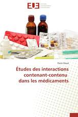 Études des interactions contenant-contenu dans les médicaments