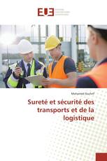 Sureté et sécurité des transports et de la logistique