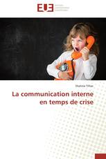 La communication interne en temps de crise