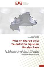 Prise en charge de la malnutrition aigüe au Burkina Faso