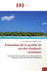 Évaluation de la qualité de vie des étudiants acnéiques