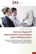 Vers un dispositif interculturel et plurilingue pour téléopérateurs