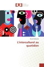 L'interculturel au quotidien