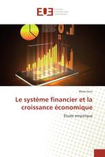 Le système financier et la croissance économique