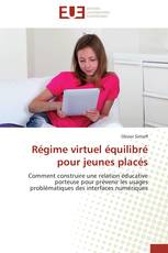 Régime virtuel équilibré pour jeunes placés