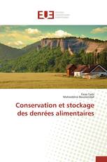 Conservation et stockage des denrées alimentaires