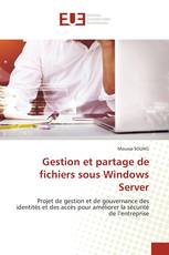 Gestion et partage de fichiers sous Windows Server