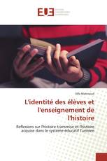 L'identité des élèves et l'enseignement de l'histoire