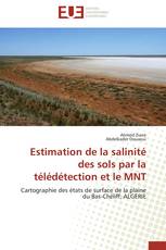 Estimation de la salinité des sols par la télédétection et le MNT