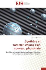 Synthèse et caractérisations d'un nouveau phosphate