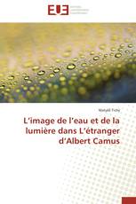 L’image de l’eau et de la lumière dans L’étranger d’Albert Camus