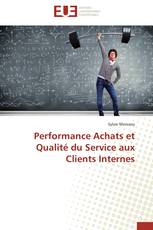Performance Achats et Qualité du Service aux Clients Internes