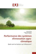 Performance des systèmes d'innovation agro-climatique