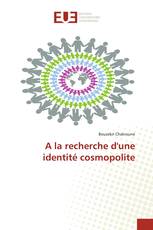 A la recherche d'une identité cosmopolite