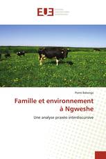 Famille et environnement à Ngweshe