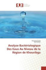 Analyse Bactériologique Des Eaux Au Niveau de la Région de Khouribga