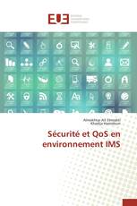 Sécurité et QoS en environnement IMS