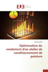 Optimisation du rendement d'un atelier de conditionnement de peinture