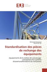 Standardisation des pièces de rechange des équipements