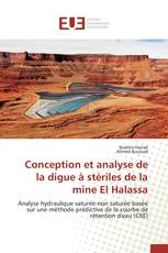 Conception et analyse de la digue à stériles de la mine El Halassa