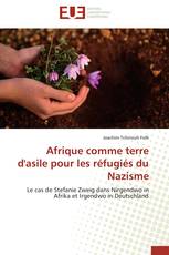 Afrique comme terre d'asile pour les réfugiés du Nazisme