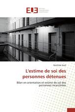 L'estime de soi des personnes détenues