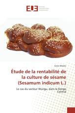 Étude de la rentabilité de la culture de sésame (Sesamum indicum L.)