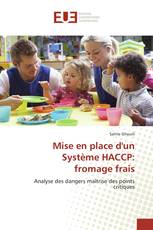 Mise en place d'un Système HACCP: fromage frais