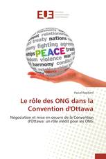 Le rôle des ONG dans la Convention d'Ottawa