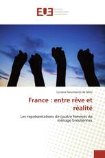 France : entre rêve et réalité