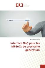 Interface NoC pour les MPSoCs de prochaine génération