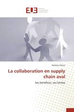 La collaboration en supply chain aval
