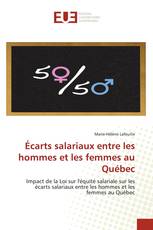 Écarts salariaux entre les hommes et les femmes au Québec