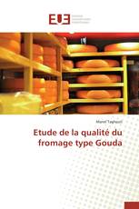 Etude de la qualité du fromage type Gouda