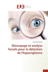 Découpage et analyse faciale pour la détection de l'hypovigilance