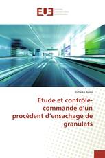 Etude et contrôle-commande d’un procèdent d’ensachage de granulats
