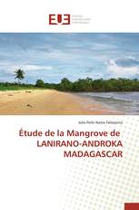 Étude de la Mangrove de LANIRANO-ANDROKA MADAGASCAR