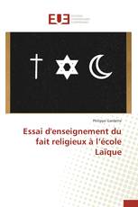 Essai d'enseignement du fait religieux à l’école Laïque