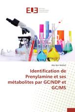 Identification de Prenylamine et ses métabolites par GC/NDP et GC/MS