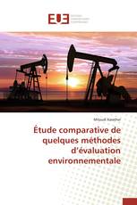 Étude comparative de quelques méthodes d’évaluation environnementale